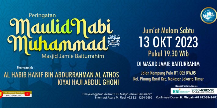 Maulid Nabi Muhammad SAW di Masjid Jamie Baiturrahim Kampung Pulo: Momentum Cinta Nabi SAW
