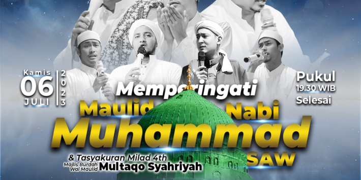 CIPAYUNG BERSHOLAWAT 2023 – Peringatan Maulid Nabi Muhammad SAW dan Tasyakuran Milad 4th Multaqo Syahriyah