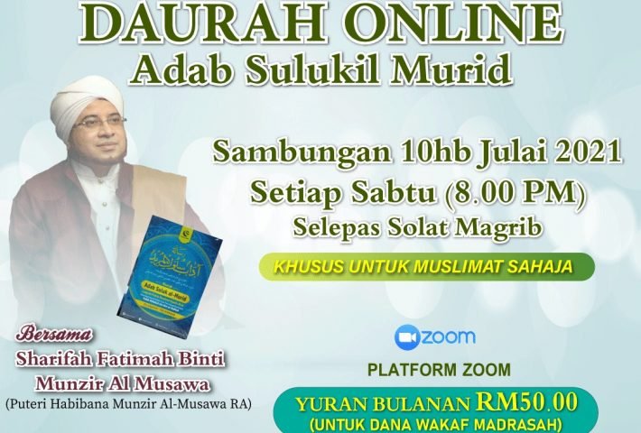 Daurah Online Adab Sulukil Murid 10 Julai 2021