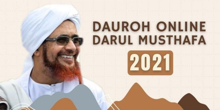 Ikutilah! Dauroh Online 2021 Darul Musthafa
