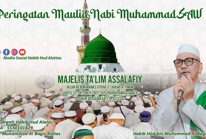 MAULID NABI MUHAMMAD SAW 1444 H MAJELIS ASSALAFY