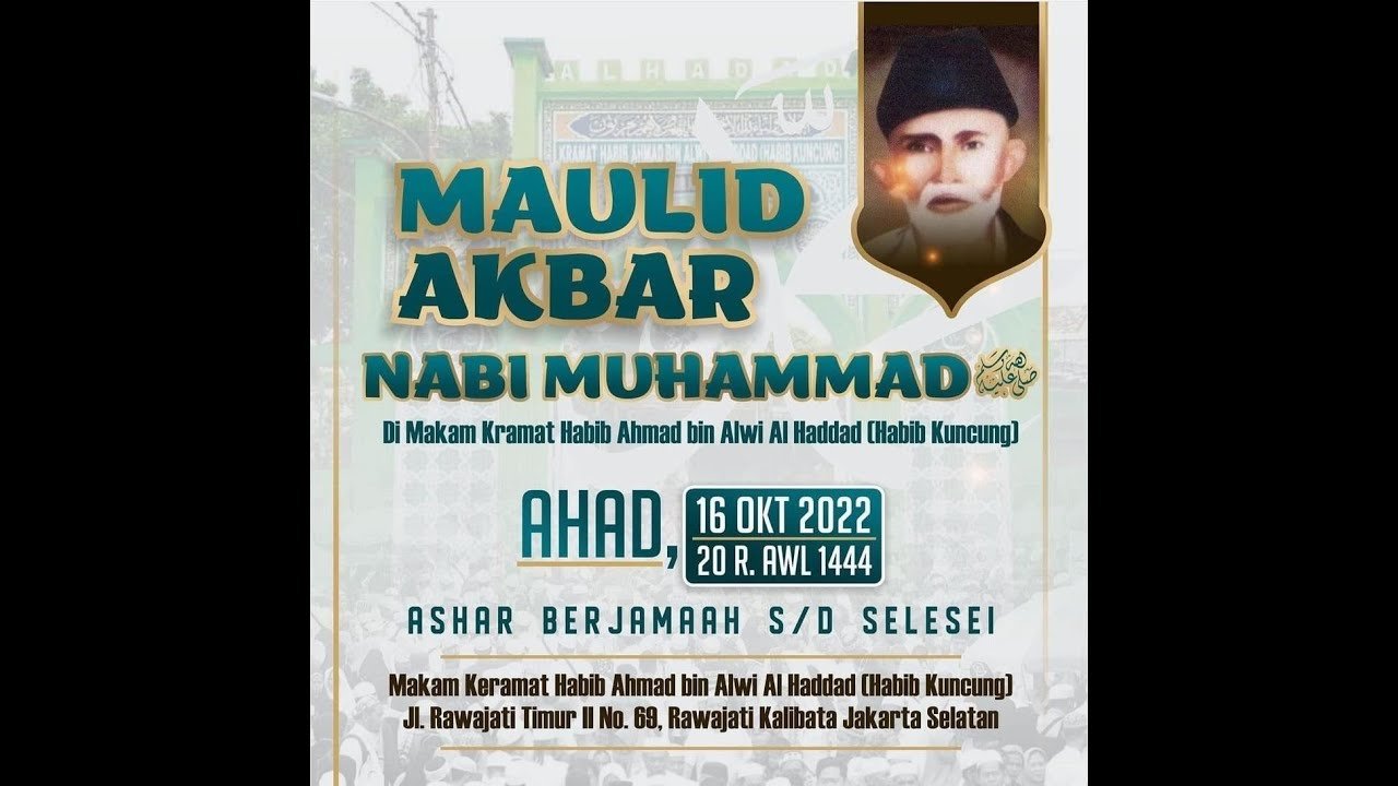 Maulid Akbar Nabi Muhammad SAW di Habib Kuncung