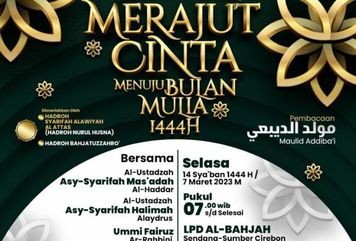 Spesial Maulid Muslimah Al Bahjah 2023 Menuju Bulan Puasa Ramadhan 1444