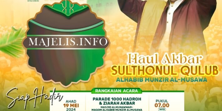 Haul Habib Munzir Al Musawa Sang Raja Sanubari