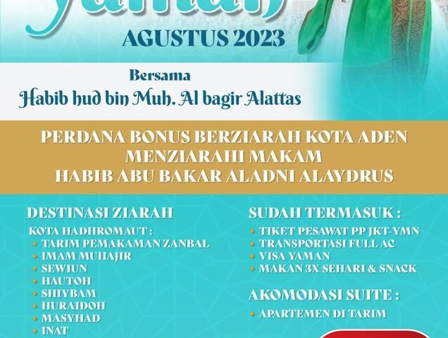 Tour Ziarah Yaman: Keajaiban Spiritual Bersama Al Habib Hud bin Muhammad Al-Bagir Alattas