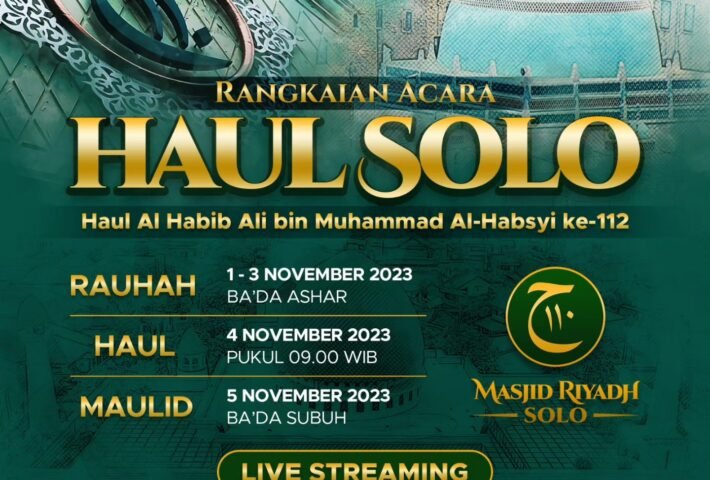 Haul Solo 2023 Haul Al Habib Ali bin Muhammad Al-Habsyi ke-112 Acara Haul Terbesar